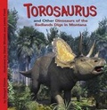 Cover: Torosaurus and Other Dinosaurs of the Badlands Digs in Montana - Picture Window Books