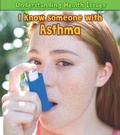 Cover: I Know Someone with Asthma - Raintree Publishers