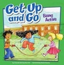 Cover: Get Up and Go - Picture Window Books
