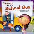 Cover: Manners on the School Bus - Picture Window Books