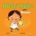 Cover: Henry Helps with Dinner - Picture Window Books