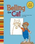 Cover: Belling the Cat - Picture Window Books