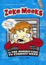 Cover: Zeke Meeks vs the Horrifying TV-Turnoff Week - Picture Window Books