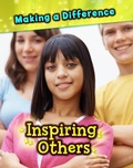 Cover: Inspiring Others - Raintree Publishers