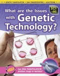 Cover: What Are the Issues With Genetic Technology? - Raintree Publishers