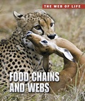 Cover: Food Chains and Webs - Raintree Publishers