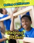 Cover: Helping Others - Raintree Publishers