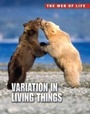 Cover: Variation in Living Things - Raintree Publishers