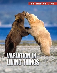 Enlarge image Cover: Variation in Living Things - Raintree Publishers