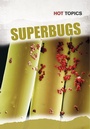Cover: Superbugs - Raintree Publishers