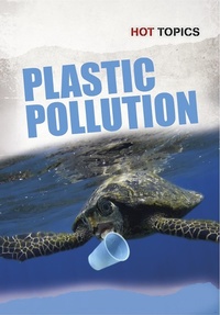 Enlarge image Cover: Plastic Pollution - Raintree Publishers