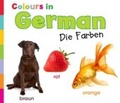 Cover: Colours in German - Raintree Publishers