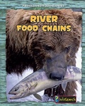 Cover: River Food Chains - Raintree Publishers