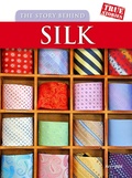 Cover: Story Behind Silk - Raintree Publishers