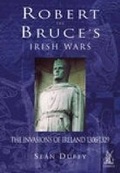 Cover: Robert the Bruce's Irish Wars - The History Press Ltd
