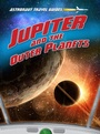 Cover: Jupiter and the Outer Planets - Raintree Publishers