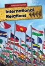 Cover: International Relations - Raintree Publishers