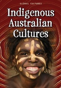 Cover: Indigenous Australian Cultures - Raintree Publishers