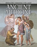 Cover: Ancient Medicine - Raintree Publishers