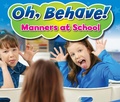 Cover: Manners at School - Raintree Publishers