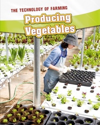 Enlarge image Cover: Producing Vegetables - Raintree Publishers