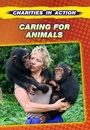 Cover: Caring for Animals - Raintree Publishers