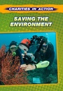 Cover: Saving the Environment - Raintree Publishers