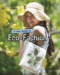 Cover: Teen Guide to Eco-Fashion - Raintree Publishers