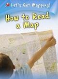 Cover: How to Read a Map - Raintree Publishers