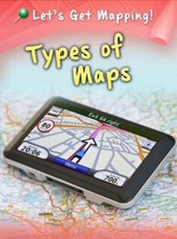 Enlarge image Cover: Types of Maps - Raintree Publishers