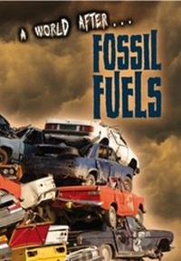 Enlarge image Cover: Fossil Fuels - Raintree Publishers