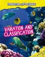 Cover: Variation and Classification - Raintree Publishers