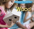 Cover: Wood - Raintree Publishers