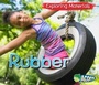 Cover: Rubber - Raintree Publishers