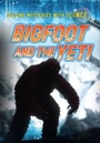 Cover: Bigfoot and the Yeti - Raintree Publishers