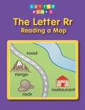 Cover: Letter Rr: Reading a Map - Raintree Publishers