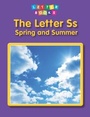 Cover: Letter Ss: Spring and Summer - Raintree Publishers