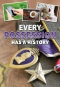 Cover: Every Possession Has a History - Raintree Publishers