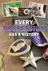 Enlarge image Cover: Every Possession Has a History - Raintree Publishers