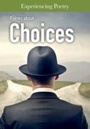 Cover: Poems About Choices - Raintree Publishers
