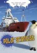 Cover: Polar Scientist - Raintree Publishers