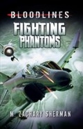 Cover: Fighting Phantoms - Raintree Publishers