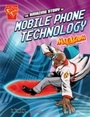 Cover: Amazing Story of Mobile Phone Technology - Raintree Publishers