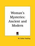 Cover: Woman's Mysteries - Kessinger Publishing Co