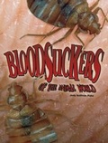 Cover: Bloodsuckers of the Animal World - Raintree Publishers