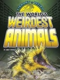 Cover: World's Weirdest Animals - Raintree Publishers