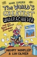 Cover: Hank Zipzer 8: The World's Greatest Underachiever and the Best Worst Summer Ever - Walker Books Ltd