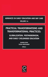 Enlarge image Cover: Practical Transformations and Transformational Practices - JAI Press Inc.