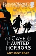 Cover: The Baker Street Boys: The Case of the Haunted Horrors - Walker Books Ltd