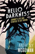 Cover: Hello Darkness - Walker Books Ltd